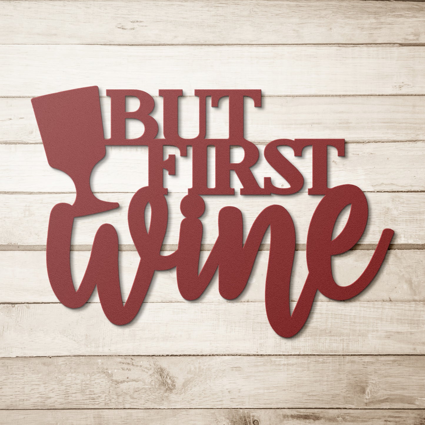 "But First Wine" Decorative Metal Wall Art