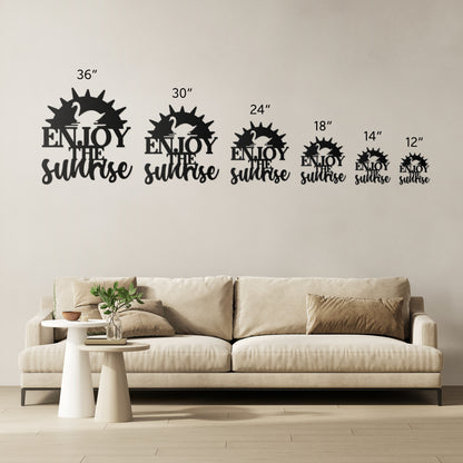 "Enjoy The Sunrise" Metal Wall Art