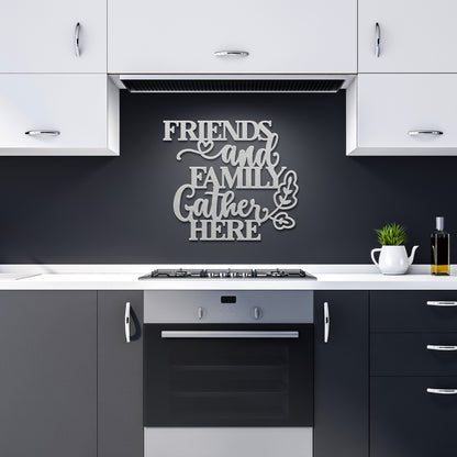 "Friends & Family Gather Here" Metal Wall Art