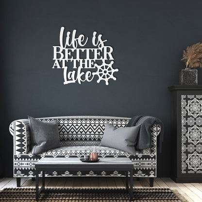 "Life Is Better At The Lake" Metal Wall Art