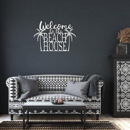 "Welcome To The Beach House" Metal Wall Art