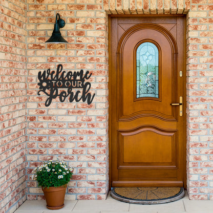 "Welcome to Our Porch" Metal Wall Art